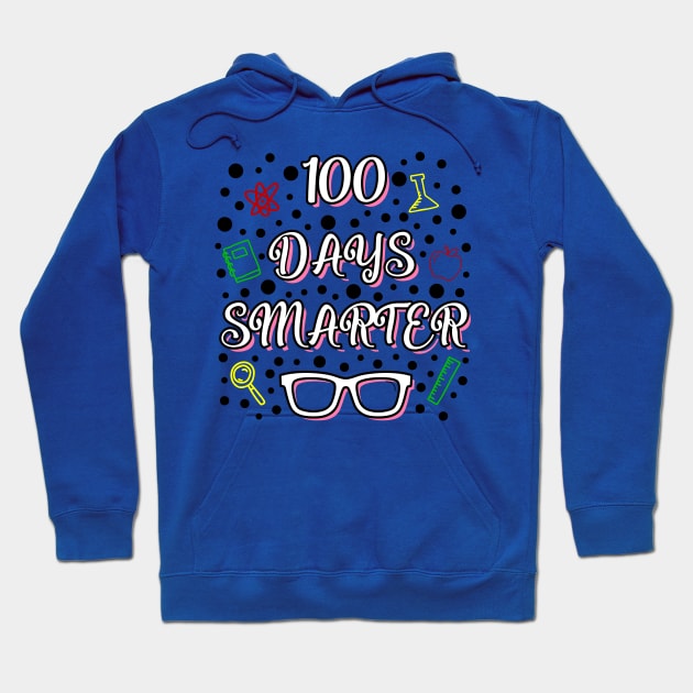100 Days Smarter ! Hoodie by Ibrahim241